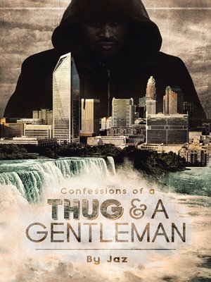 cover image of Confessions of a Thug and a Gentleman
